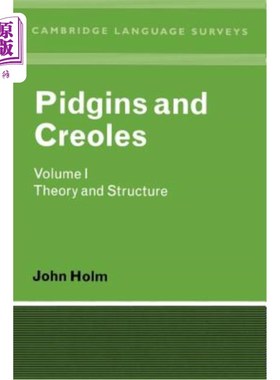 海外直订Pidgins and Creoles Volume I: Theory and Structure 皮钦斯语和克里奥尔语卷1：理论和结构