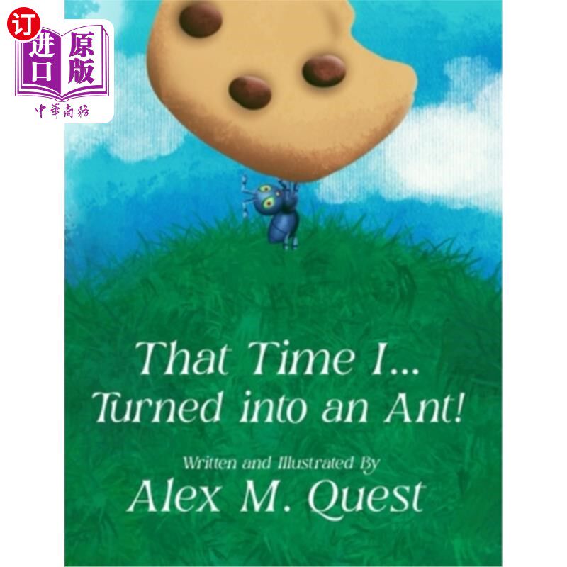 海外直订That Time I Turned Into An Ant 那一次我变成了一只蚂蚁