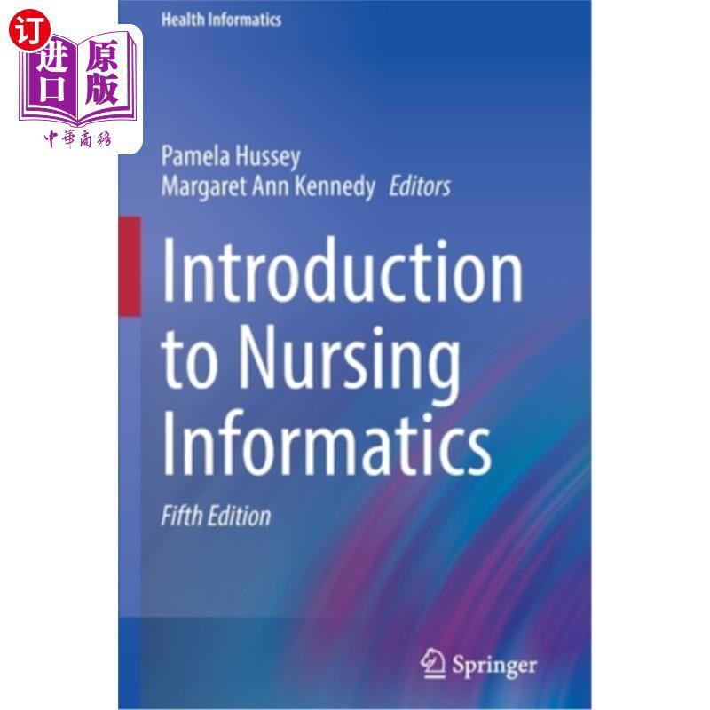 海外直订医药图书Introduction to Nursing Informatics 护理信息学概论