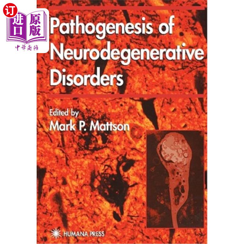 海外直订医药图书Pathogenesis of Neurodegenerative Disorders 神经退行性疾病的发病机制