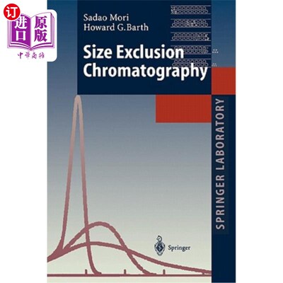 海外直订Size Exclusion Chromatography 粒径排除色谱法