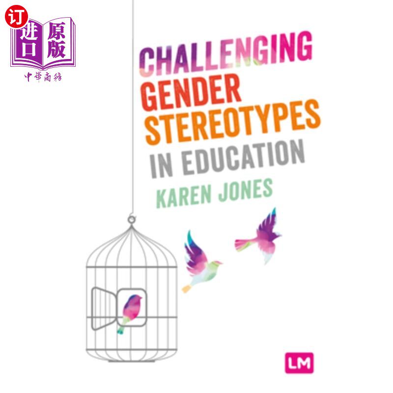 海外直订Challenging Gender Stereotypes in Education 挑战教育中的性别刻板印象