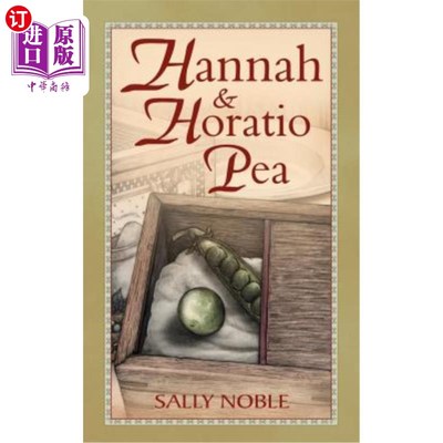 海外直订Hannah and Horatio Pea 汉娜和荷瑞修豌豆
