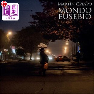 海外直订Mondo Eusebio: Between men and machines 蒙多·尤西比奥:人与机器之间