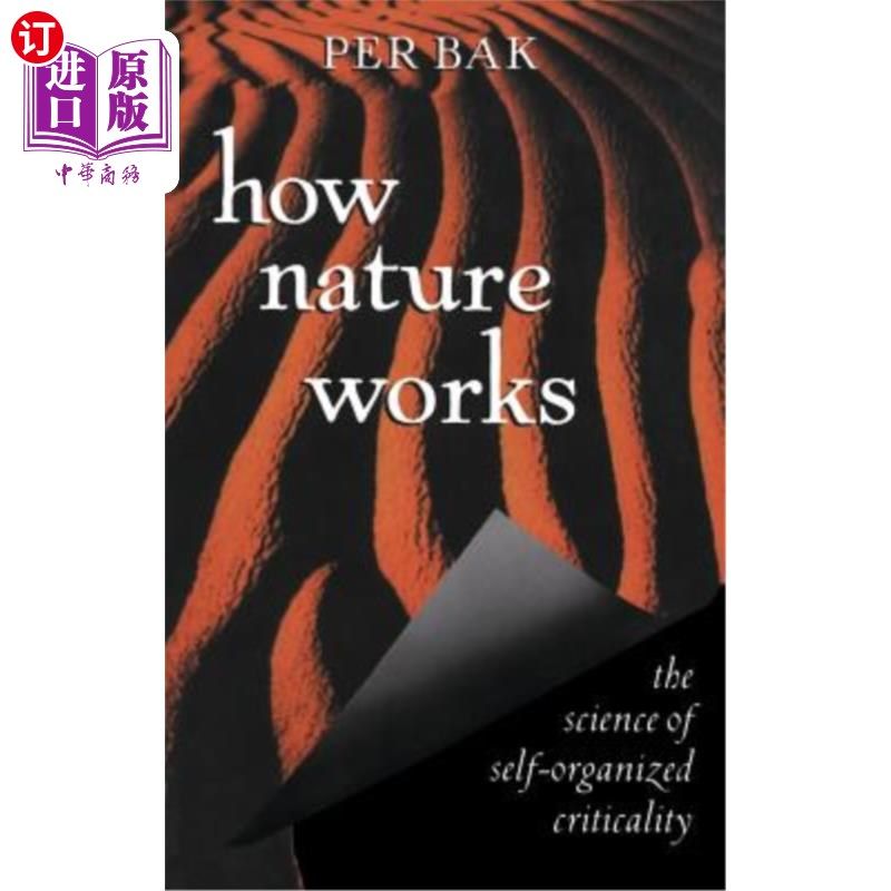 海外直订How Nature Works: The Science of Self-Organized Criticality 自然如何运作：自组织批判的科学
