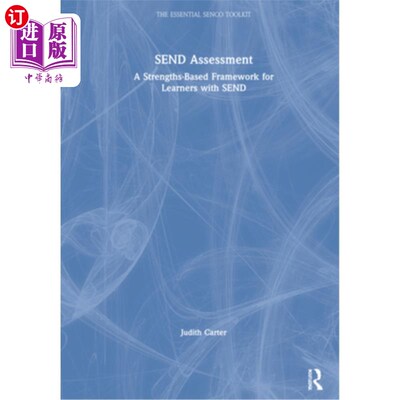 海外直订Send Assessment: A Strengths-Based Framework for Learners with Send Send评估:基于优势的Send学习者框架