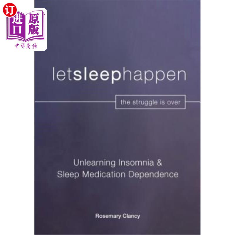 海外直订医药图书Unlearning Insomnia & Sleep Medication Dependence 消除失眠和睡眠药物依赖