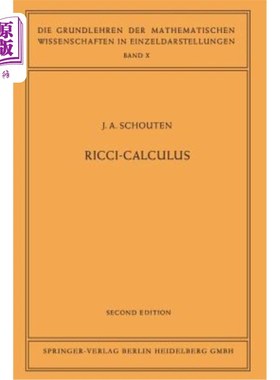 海外直订Ricci-Calculus: An Introduction to Tensor Analysis and Its Geometrical Applicati Ricci演算：张量分析及其几