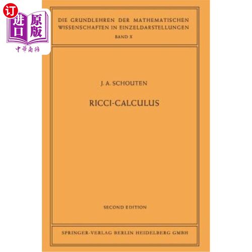 海外直订Ricci-Calculus: An Introduction to Tensor Analysis and Its Geometrical Applicati Ricci演算：张量分析及其几