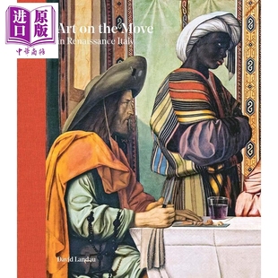 Italy Art 预售 进口艺术 中商原版 the 意大利艺术流动 Move 文艺复兴时期 Renaissance