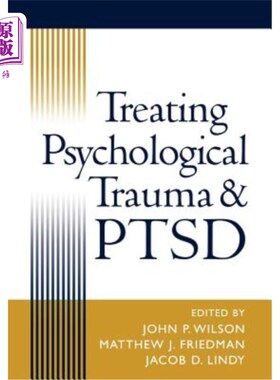 海外直订医药图书Treating Psychological Trauma and Ptsd 治疗心理创伤和创伤后应激障碍