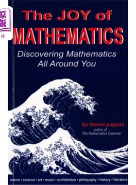 海外直订The Joy of Mathematics: Discovering Mathematics All Around You 数学的乐趣：发现你周围的数学