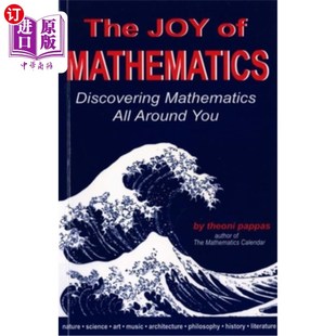 海外直订The Joy of Mathematics: Discovering Mathematics All Around You 数学的乐趣：发现你周围的数学