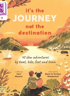 重要的是旅程 Its the Journey not the Destination英文原版 儿童绘本故事 慢生活旅游 人文历史 进口童书读物【中商原版】