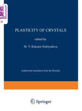 海外直订Plasticity of Crystals 晶体塑性