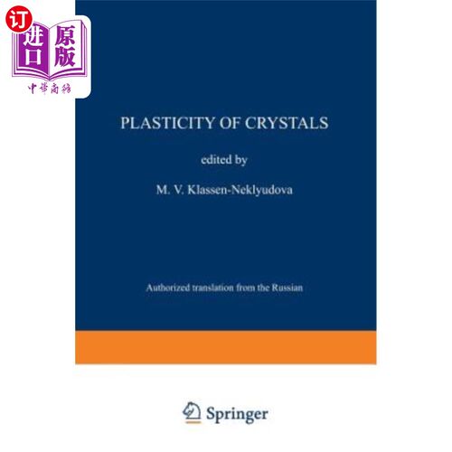海外直订Plasticity of Crystals 晶体塑性