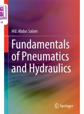 海外直订Fundamentals of Pneumatics and Hydraulics 气动与液压基础