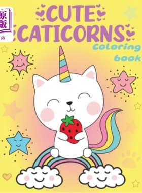 海外直订Cute Caticorns Coloring Book 可爱的卡提康斯彩绘书