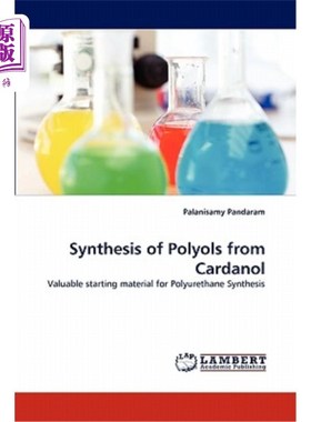Synthesis of Polyols from Cardanol 腰果酚合成多元醇的研究【中商原版】