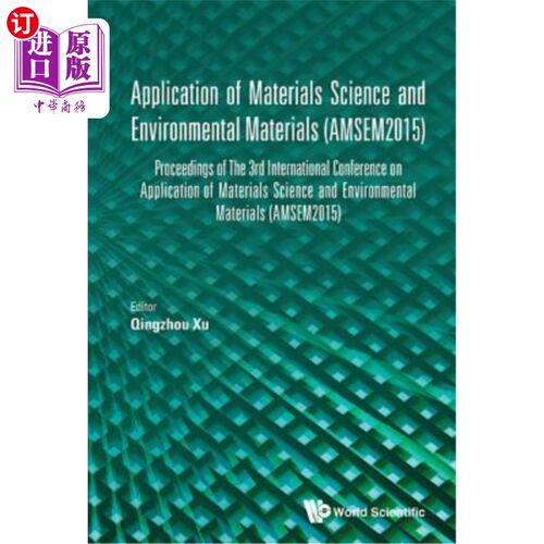 海外直订Application of Materials Science and Environmental Materials - Proceedings of th 材料科学与环境材料应用（AM