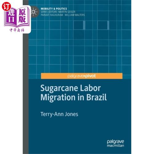 海外直订Sugarcane Labor Migration in Brazil 巴西的甘蔗劳动力迁移