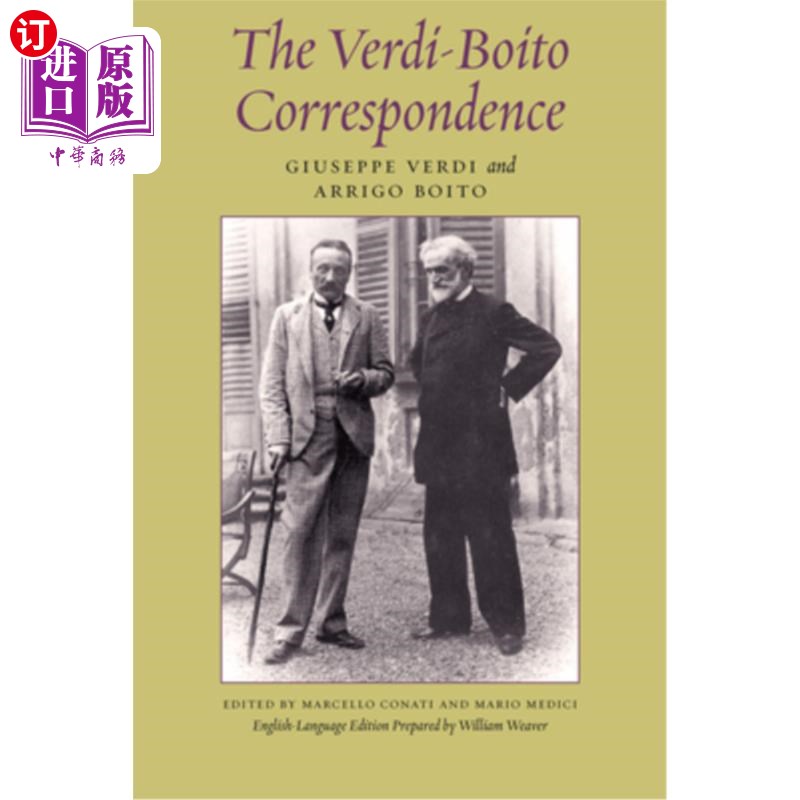海外直订The Verdi-Boito Correspondence 威尔第-博伊托通信