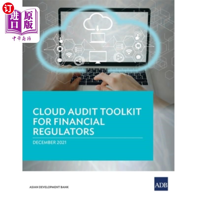 海外直订Cloud Audit Toolkit for Financial Regulators 面向金融监管机构的云审计工具包