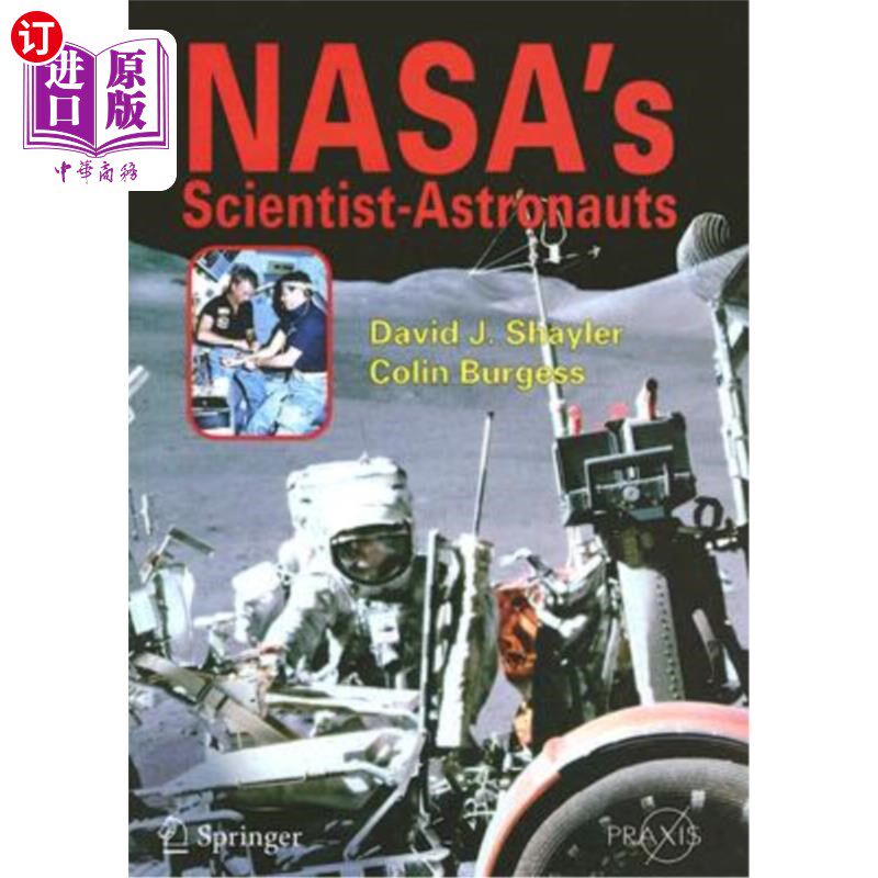 海外直订Nasa's Scientist-Astronauts 美国宇航局的科学家宇航员