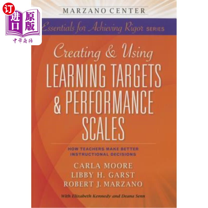 海外直订Creating and Using Learning Targets & Performance Scales: How Teachers Make Bett 创建和使用学习目标和绩效量
