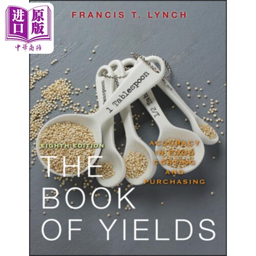 投资效益图书：食品成本与采购精算 The Book Of Yields: Accuracy In Food Costing And Purchasing  英文原版 中商原版