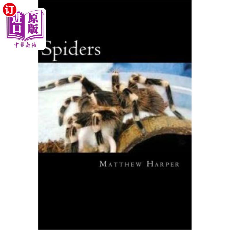 海外直订Spiders: A Fascinating Book Containing Spider Facts, Trivia, Images & Memory Rec 蜘蛛:一个迷人的书包含蜘蛛
