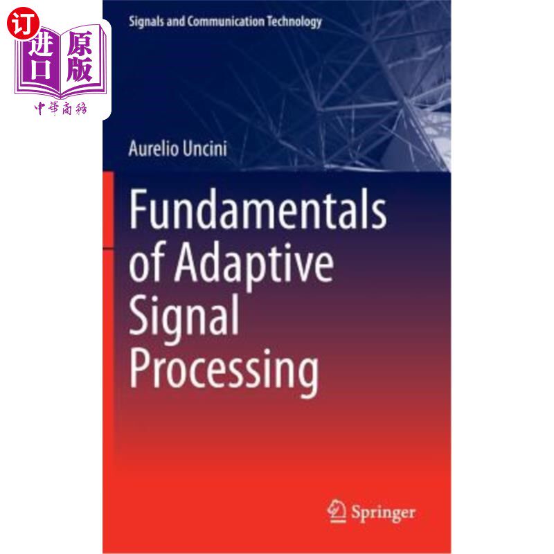 海外直订Fundamentals of Adaptive Signal Processing 自适应信号处理基础