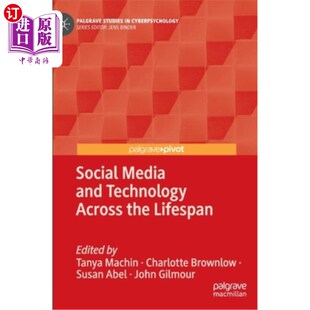 海外直订Social Media and Technology Across the Lifespan 社交媒体和技术贯穿生命周期