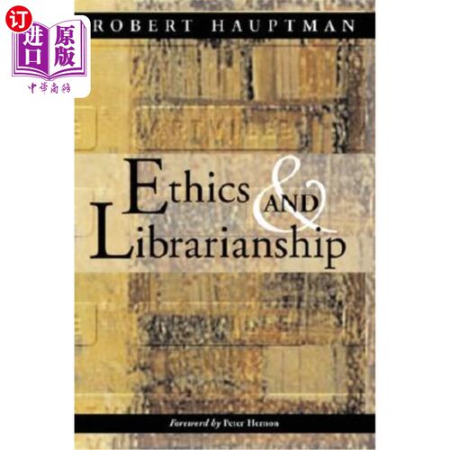 海外直订Ethics and Librarianship 伦理与图书馆工作