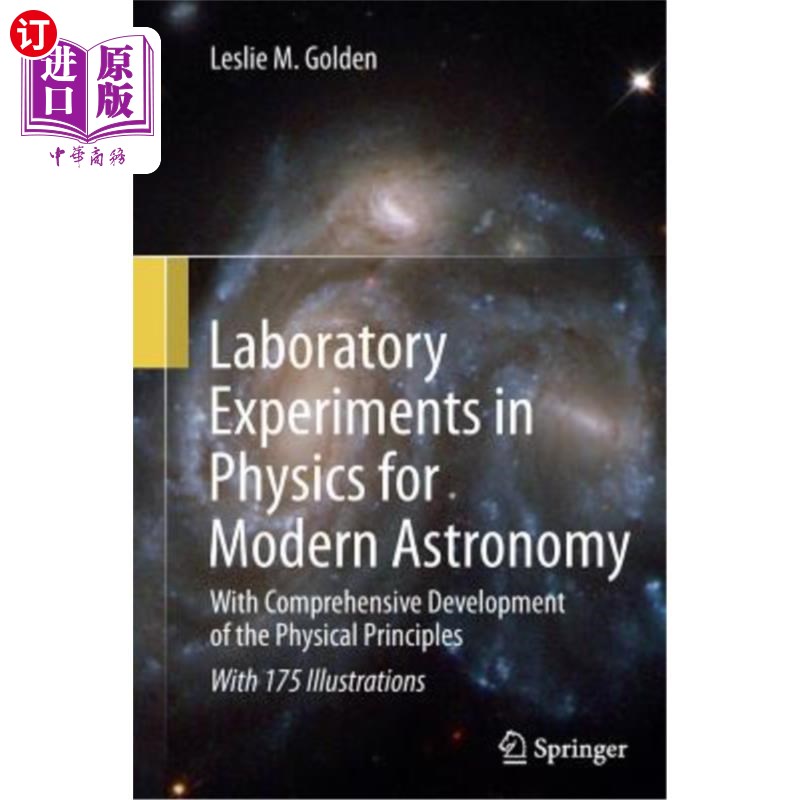 海外直订Laboratory Experiments in Physics for Modern Astronomy: With Comprehensive Devel 现代天文学物理实验:物理原