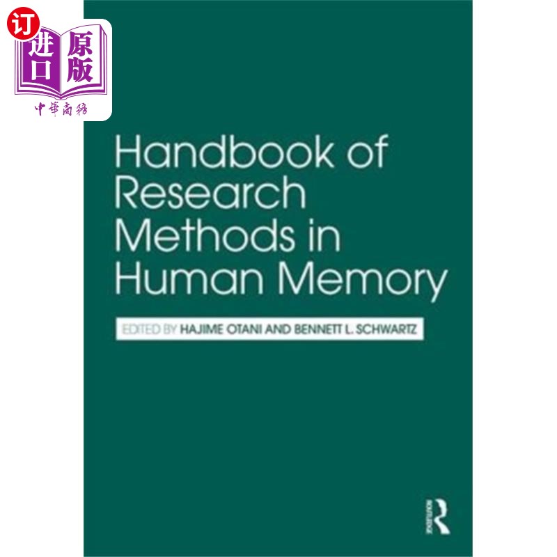 海外直订Handbook of Research Methods in Human Memory 人类记忆研究方法手册