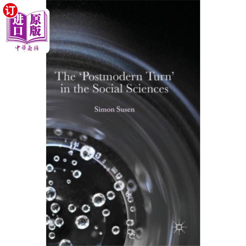 海外直订‘Postmodern Turn’ in the Social Sciences 社会科学的“后现代转向”