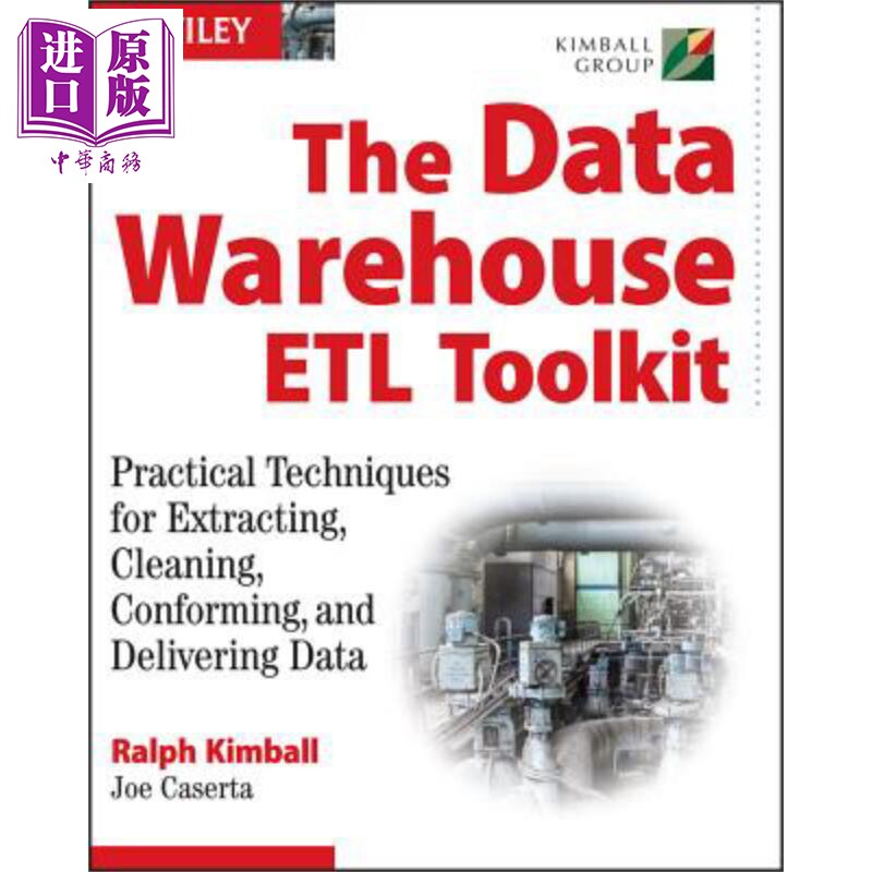 数据仓库ETL工具箱包 The Data Warehouse ETL Toolkit英文原版 Ralph Kimball【中商原版】Wiley_虎窝淘