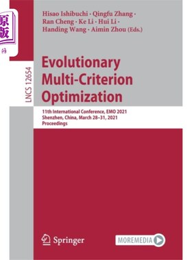 海外直订Evolutionary Multi-Criterion Optimization 进化多准则优化