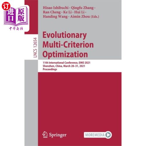 海外直订Evolutionary Multi-Criterion Optimization 进化多准则优化