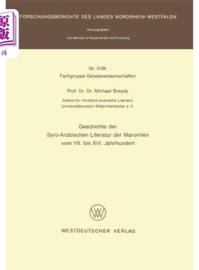 海外直订德语 Geschichte Der Syro-Arabischen Literatur Der Maroniten Vom VII. Bis XVI. Jahrhun 苏联文学作品直到十六.