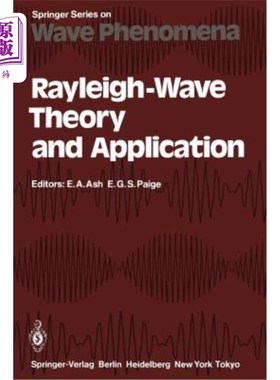 海外直订Rayleigh-Wave Theory and Application: Proceedings of an International Symposium  瑞利波理论与应用：由英国皇