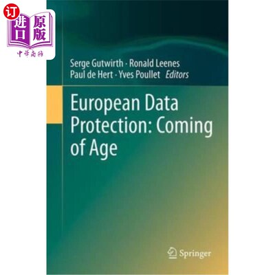 海外直订European Data Protection: Coming of Age 欧洲数据保护：成熟