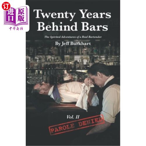 海外直订Twenty Years Behind Bars Volume 2: Parole Denied 二十年监狱第二卷：拒绝假释