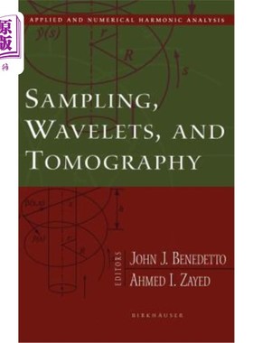 海外直订Sampling, Wavelets, and Tomography 采样，小波和断层扫描