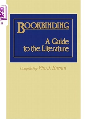 海外直订Bookbinding: A Guide to the Literature 装订：文学指南