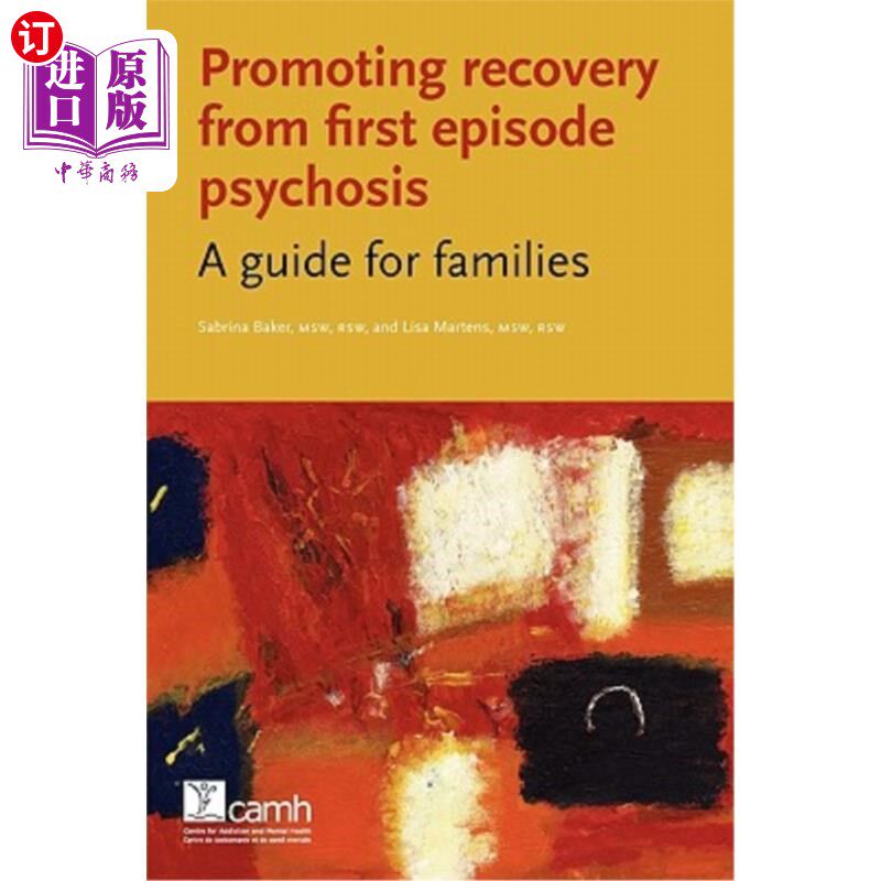 海外直订医药图书Promoting Recovery from First Episode Psychosis: A Guide for Families 促进首发精神病康复：家庭指南