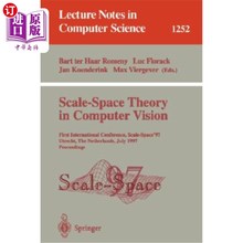 海外直订Scale-Space Theory in Computer Vision: First International Conference, Scale-Spa 计算机视觉中的尺度空间理论
