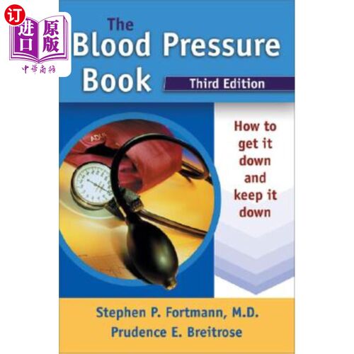 海外直订医药图书The Blood Pressure Book: How to Get It Down and Keep It Down 血压书：如何降血压并保持血压