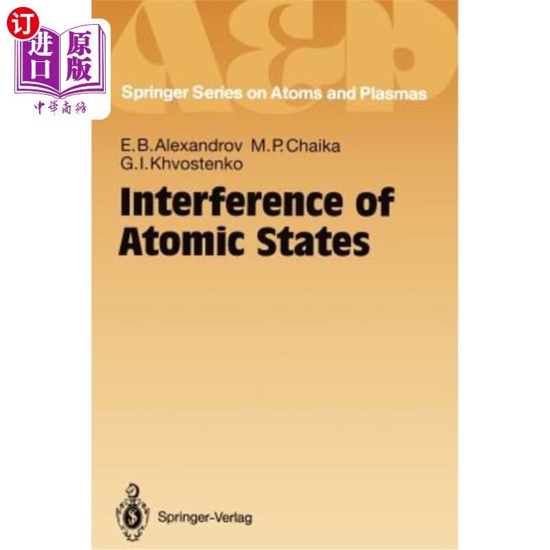 海外直订Interference of Atomic States 原子状态的干涉